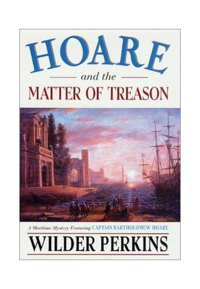 Hoare and the matter of treason