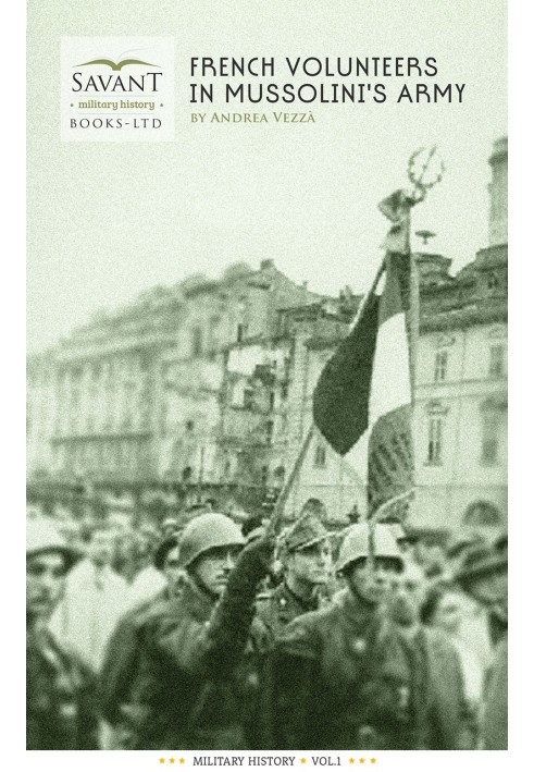 French volunteers in Mussolini's army