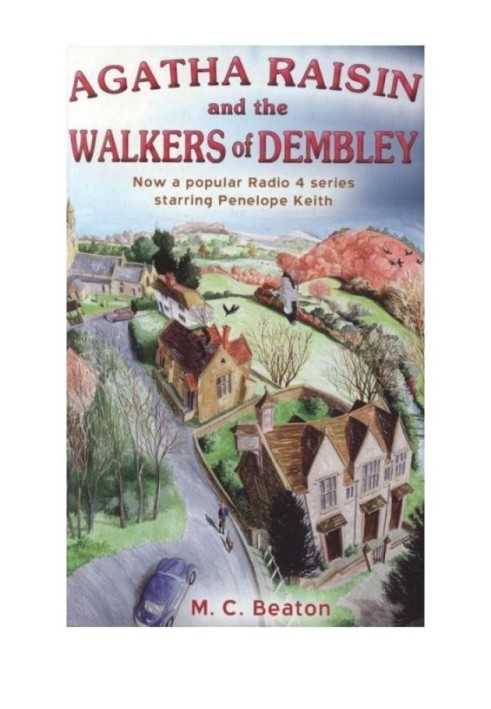 Agatha Raisin and The Walkers of Dembley