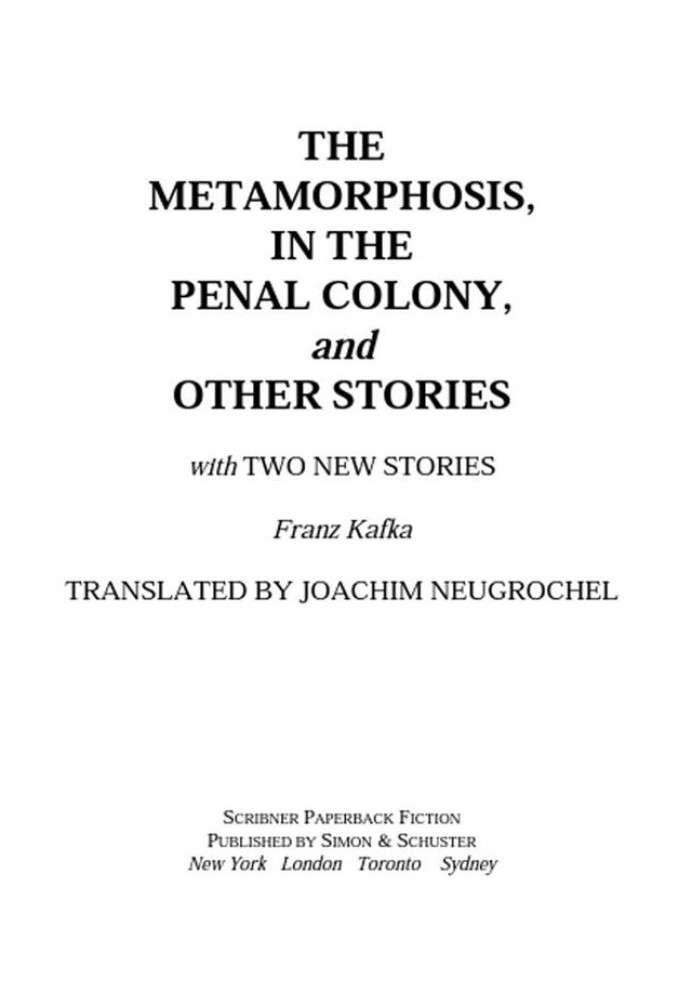 The Metamorphosis, in the Penal Colony and Other Stories