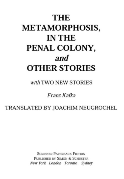 The Metamorphosis, in the Penal Colony and Other Stories