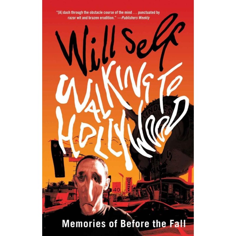 Walking to Hollywood