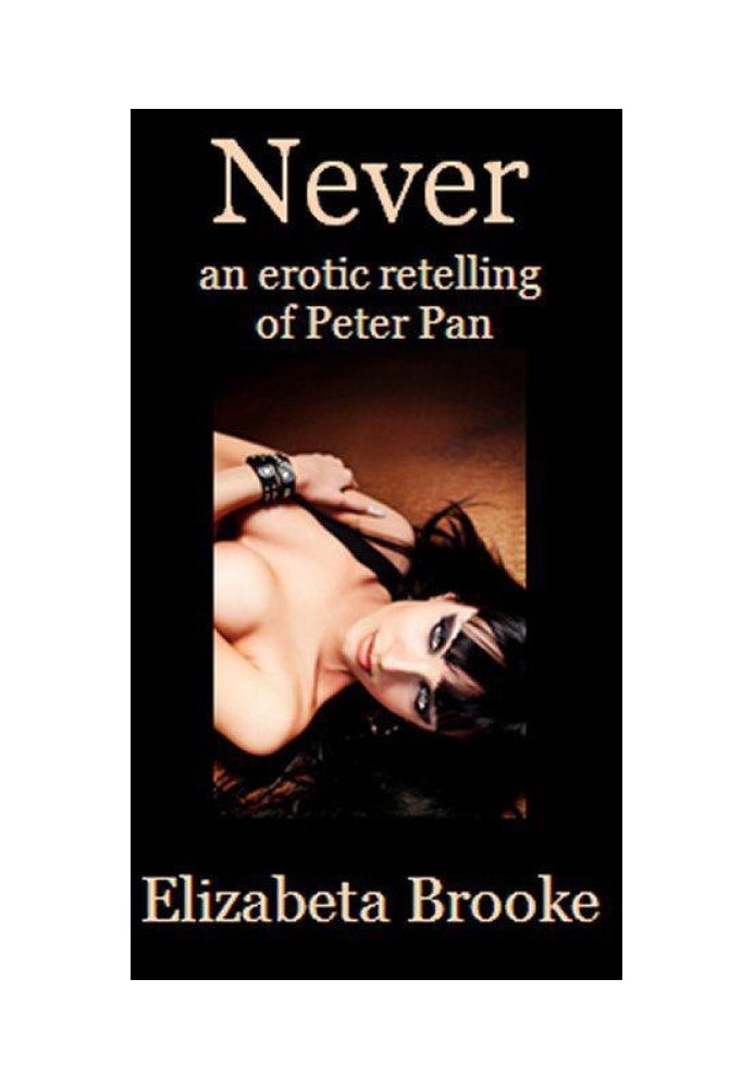 Never: an erotic retelling of Peter Pan