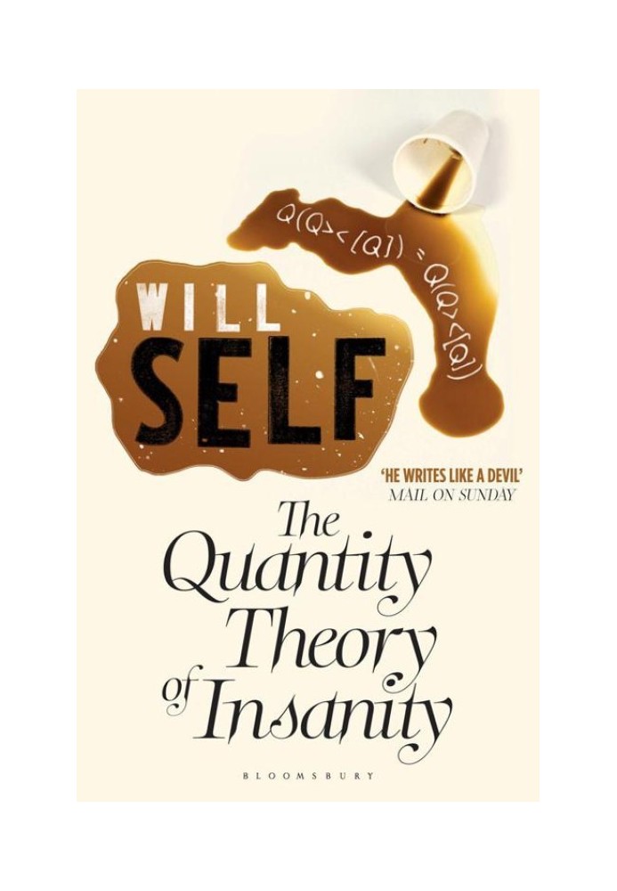 The Quantity Theory of Insanity: Reissued