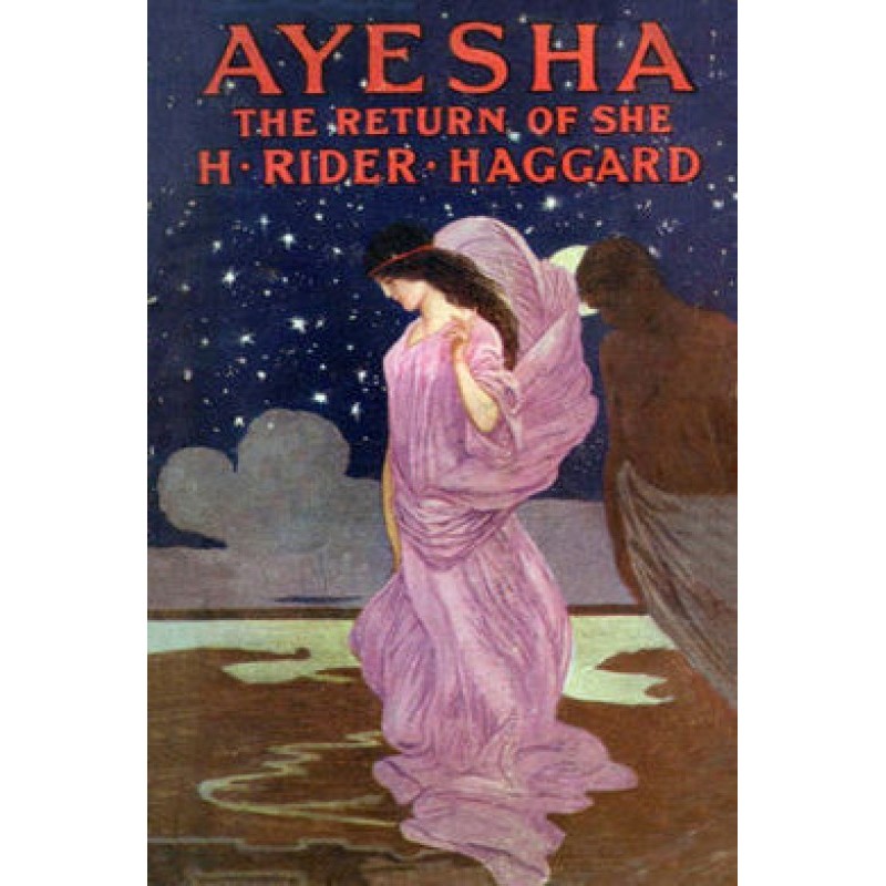 Ayesha, the Return of She