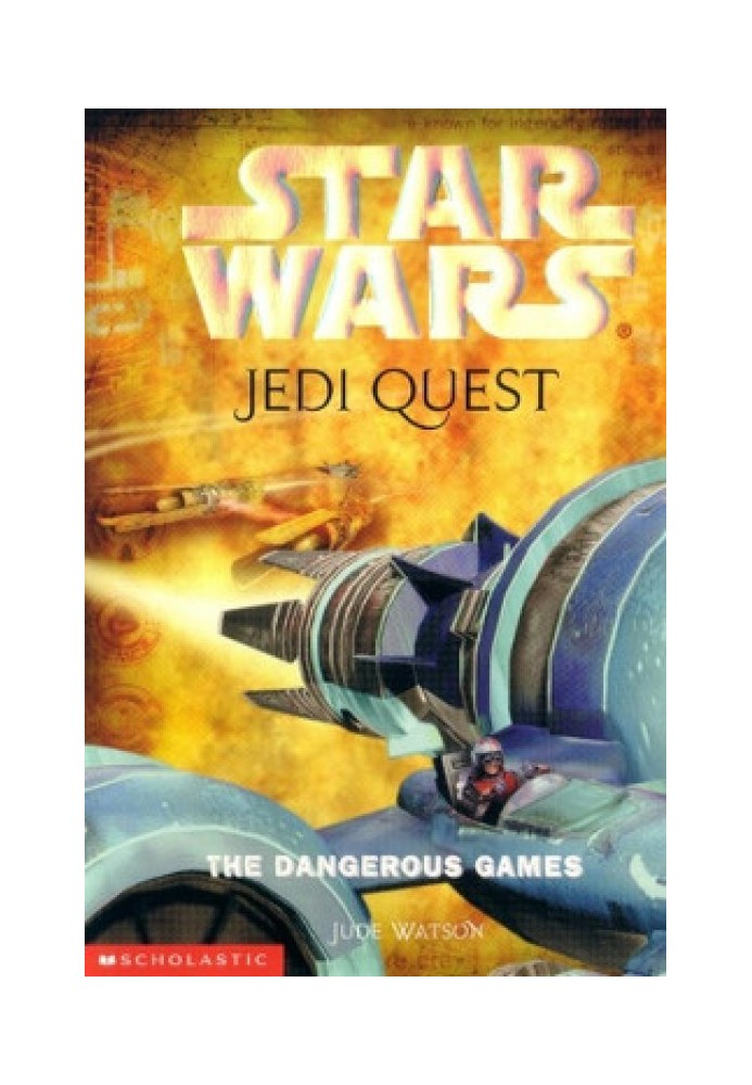 Jedi Quest 3: The Dangerous Games