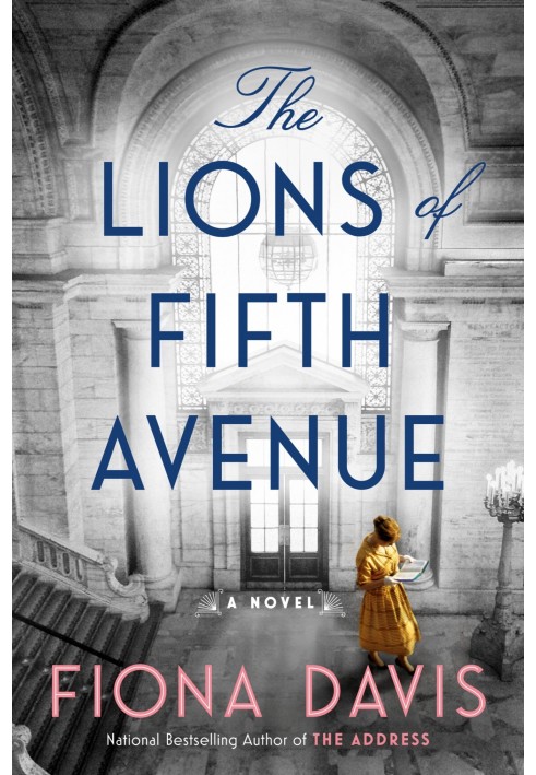 The Lions of Fifth Avenue: A Novel