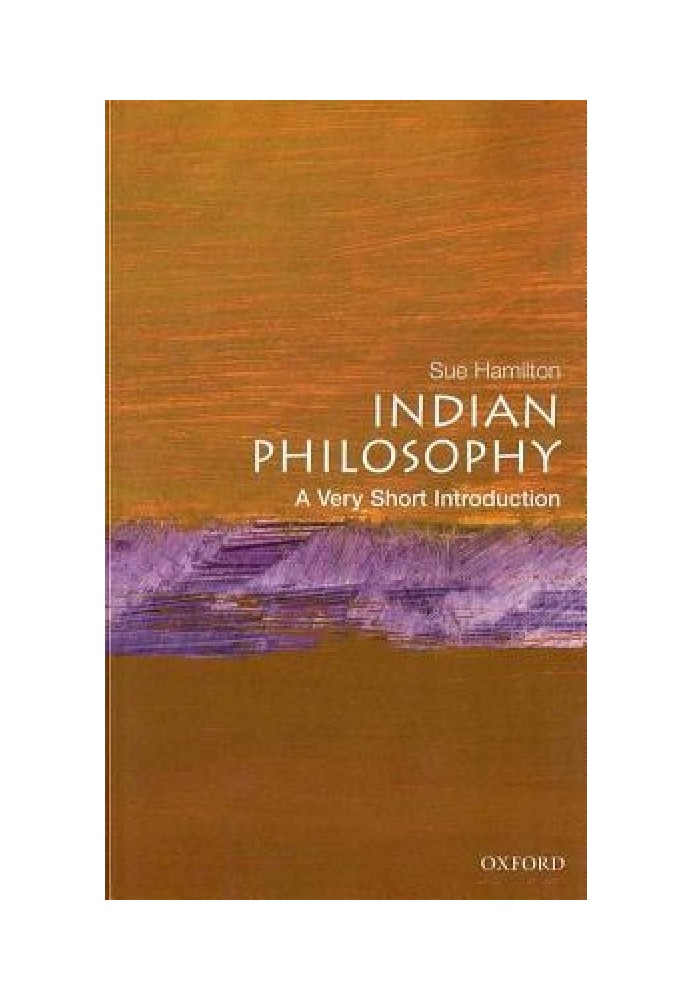 Indian Philosophy: A Very Short Introduction