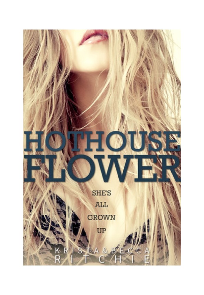 Hothouse Flower