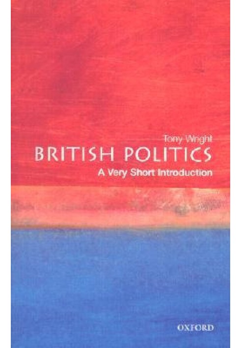 British Politics: A Very Short Introduction