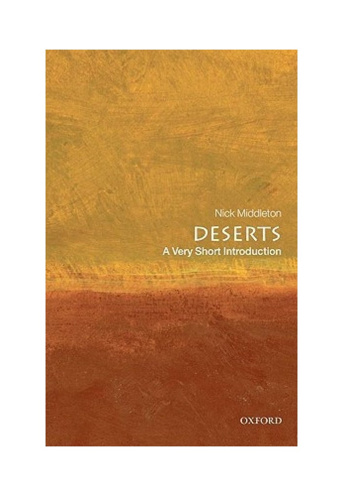 Deserts: A Very Short Introduction