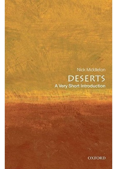 Deserts: A Very Short Introduction