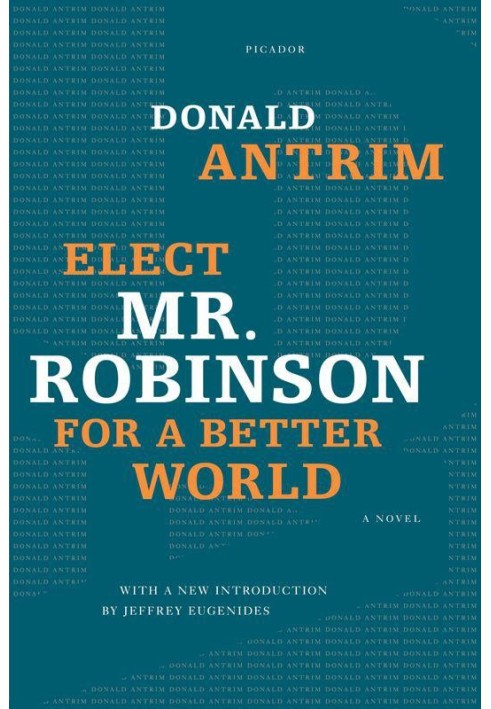 Elect Mr. Robinson for a Better World