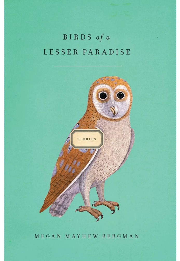 Birds of a Lesser Paradise: Stories