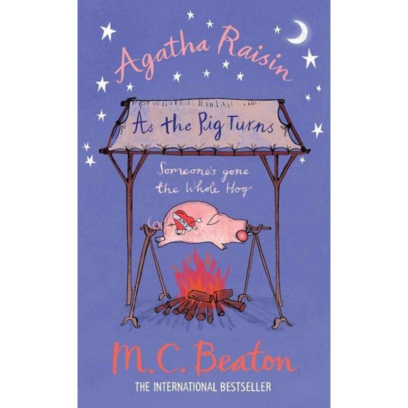Agatha Raisin: As the Pig...