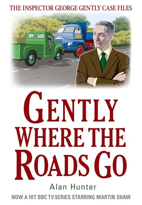 Gently where the roads go