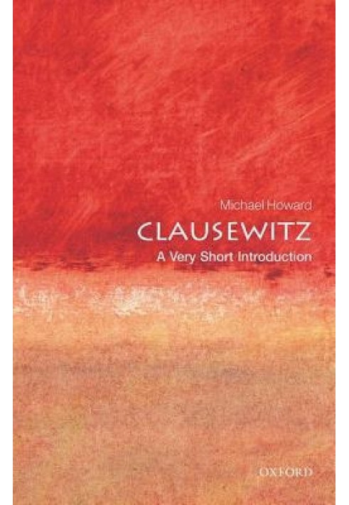 Clausewitz: A Very Short Introduction