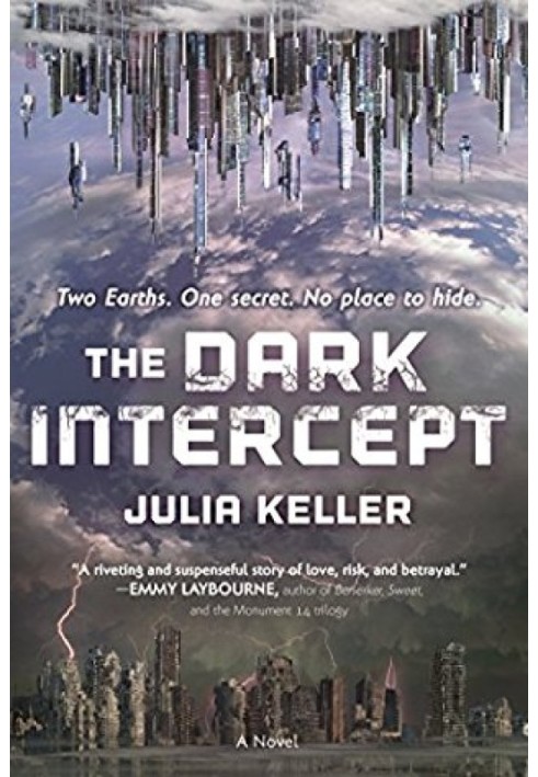 The Dark Intercept