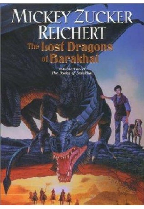 The lost Dragons of Barakhai