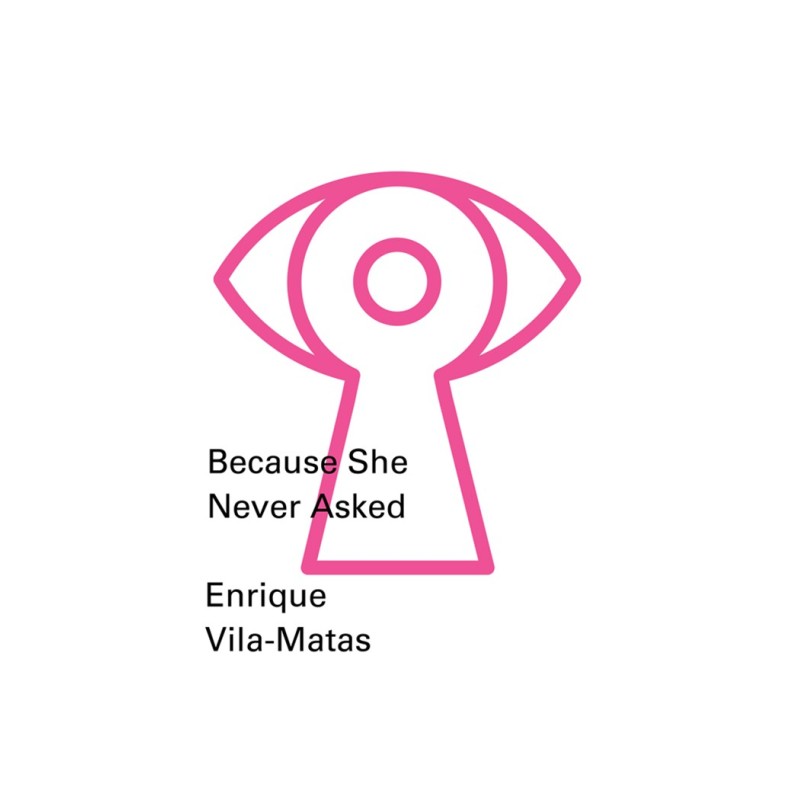 Because She Never Asked