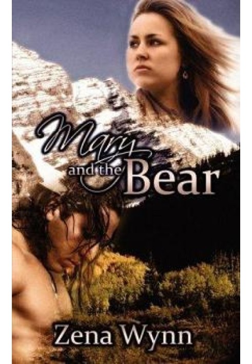 Mary and the Bear