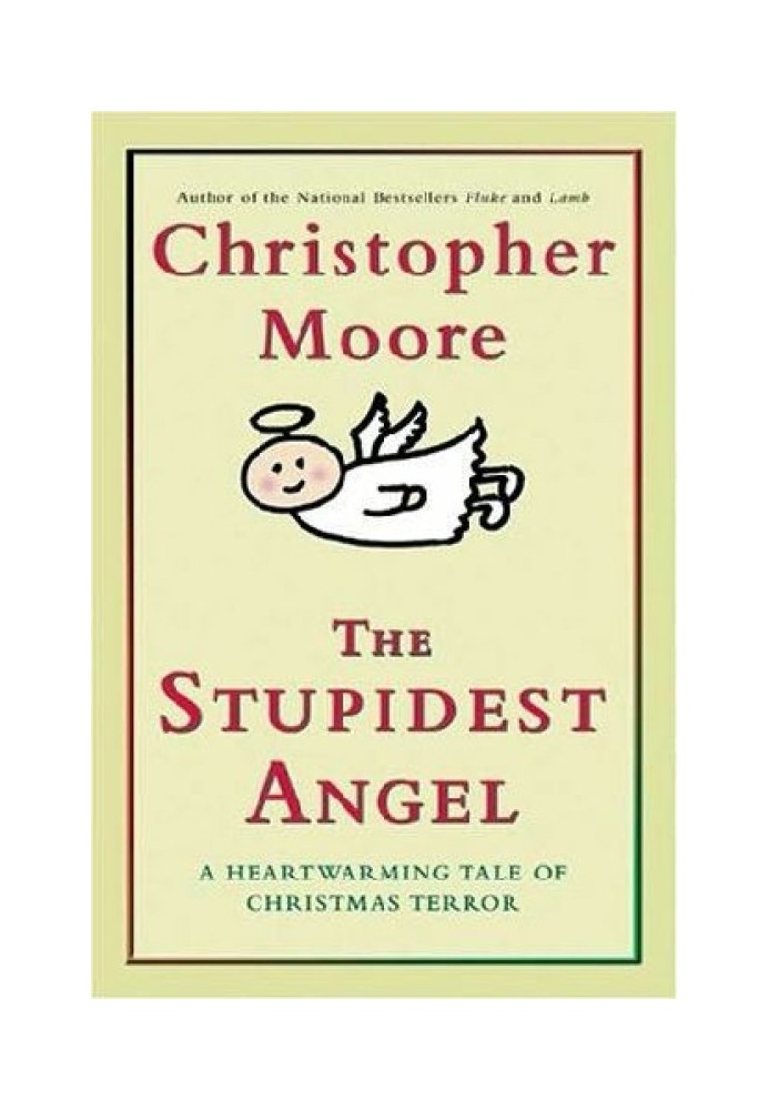 The Stupidest Angel: A Heartwarming Tale of Christmas Terror