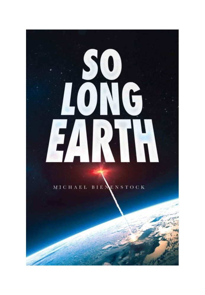 So Long Earth