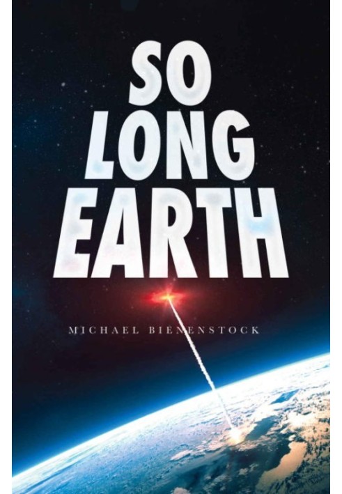 So Long Earth