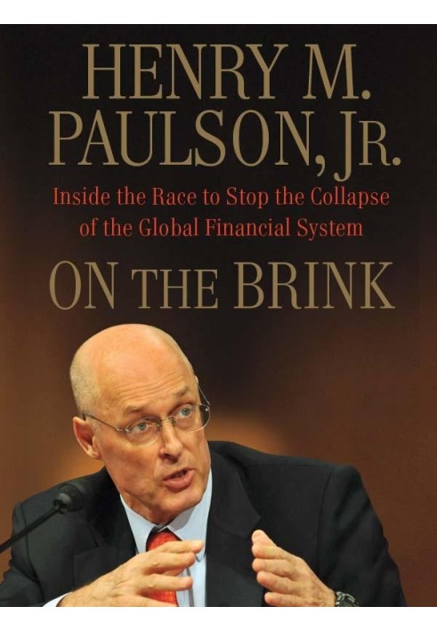 On the Brink: Inside the Race to Stop the Collapse of the Global Financial System