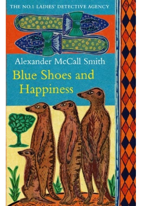 Blue Shoes and Happiness