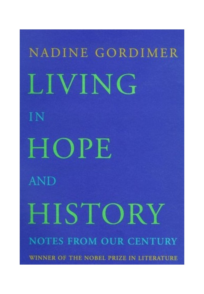 Living in Hope and History: Notes from Our Century