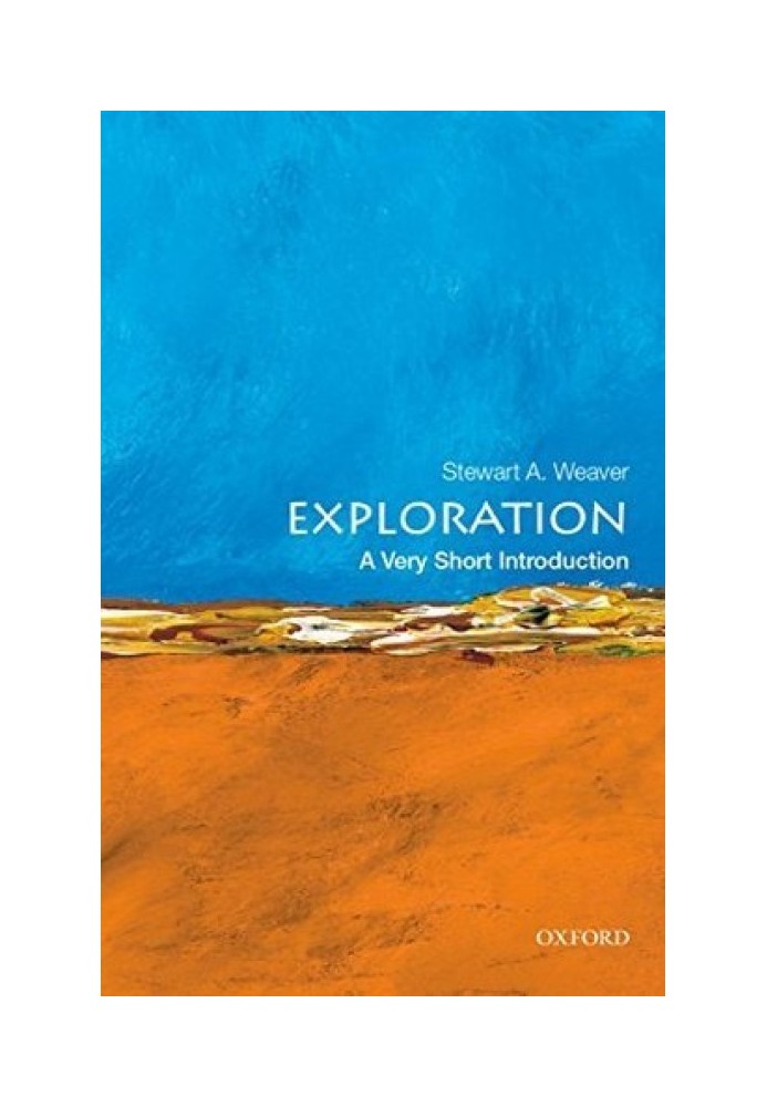 Exploration: A Very Short Introduction