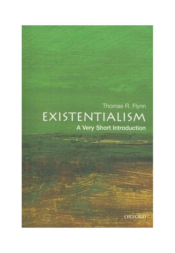 Existentialism: A Very Short Introduction