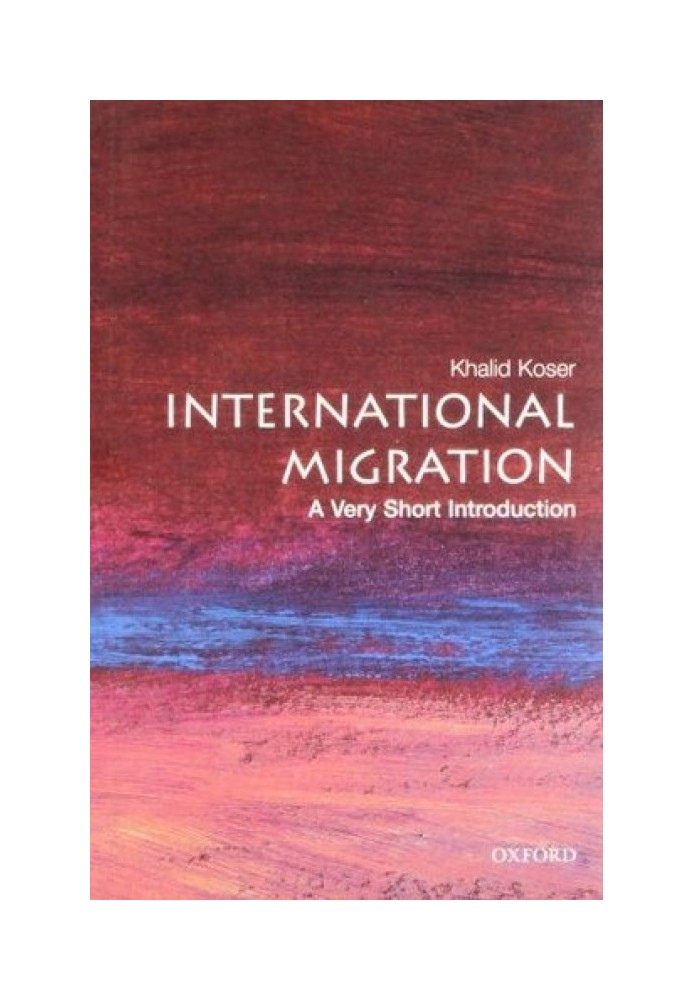 International Migration: A Very Short Introduction