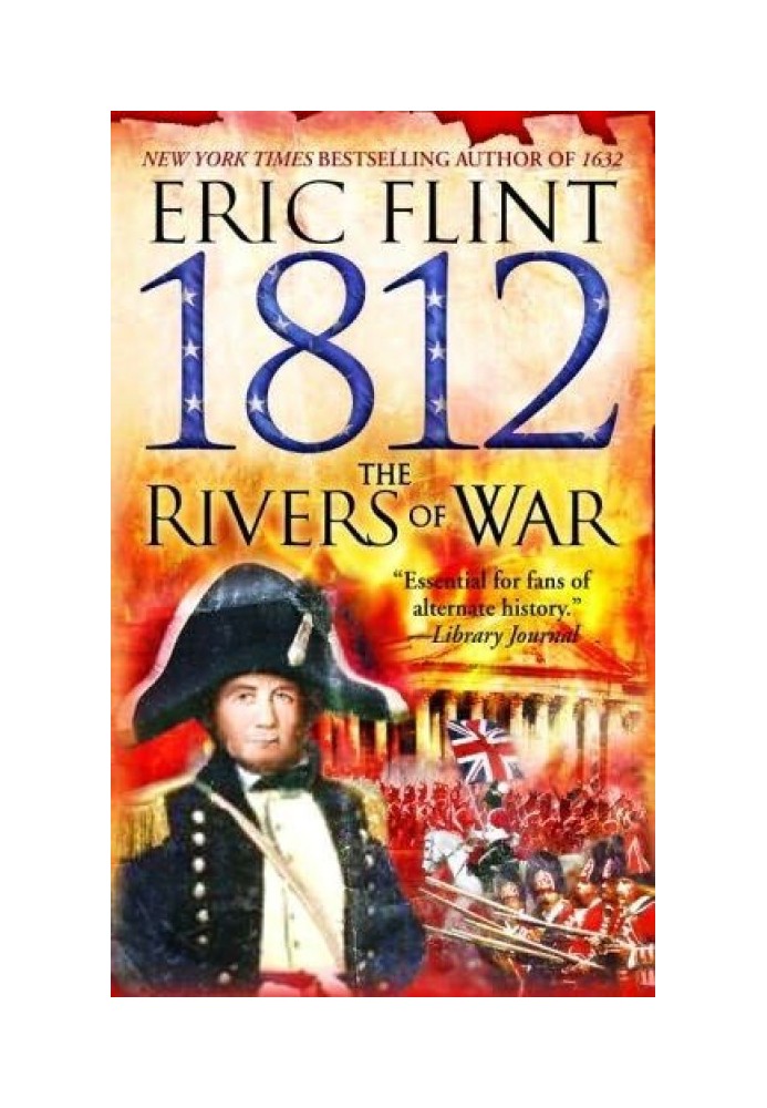 1812: The Rivers of War