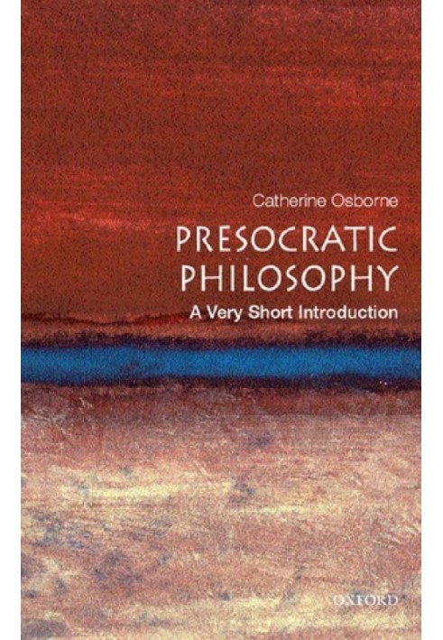 Presocratic Philosophy: A Very Short Introduction