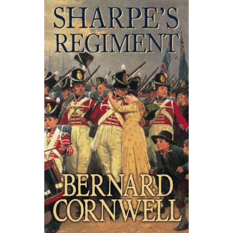 Rifleman Sharpe's Regiment