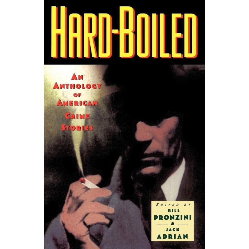 Hard-Boiled: An Anthology...