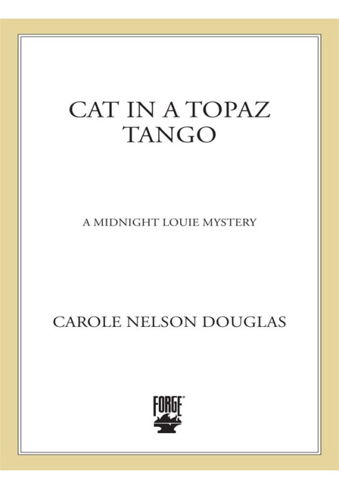 Cat In A Topaz Tango