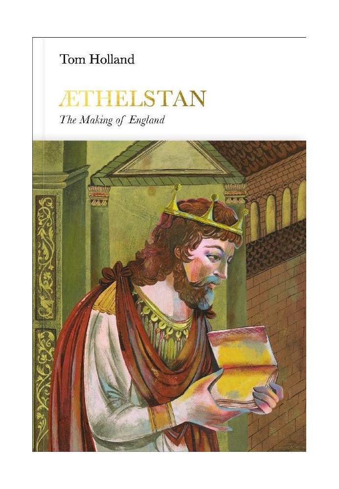 Athelstan: The Making of England