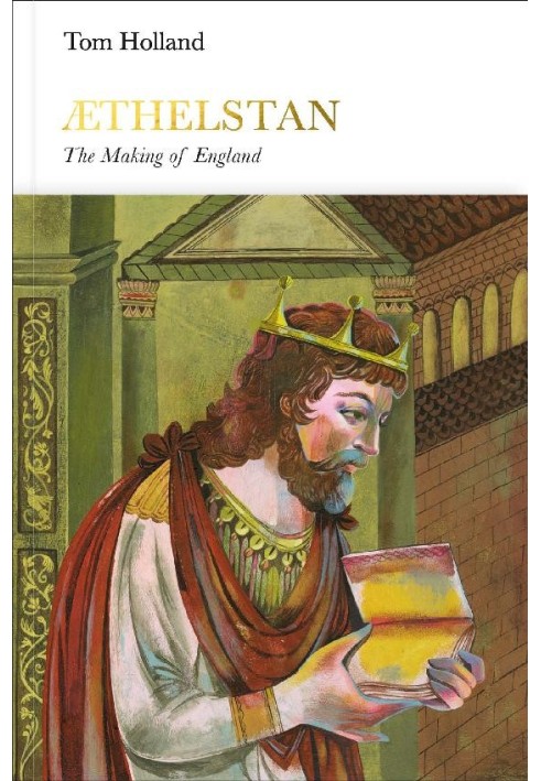 Athelstan: The Making of England