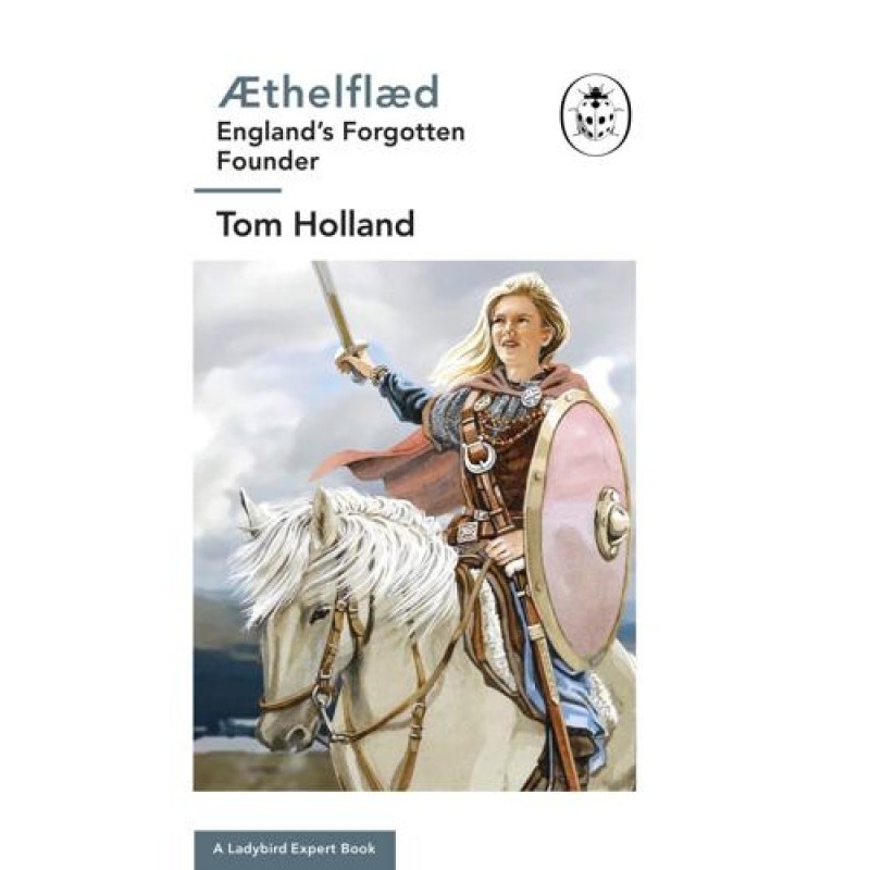 Æthelflæd: A Ladybird...