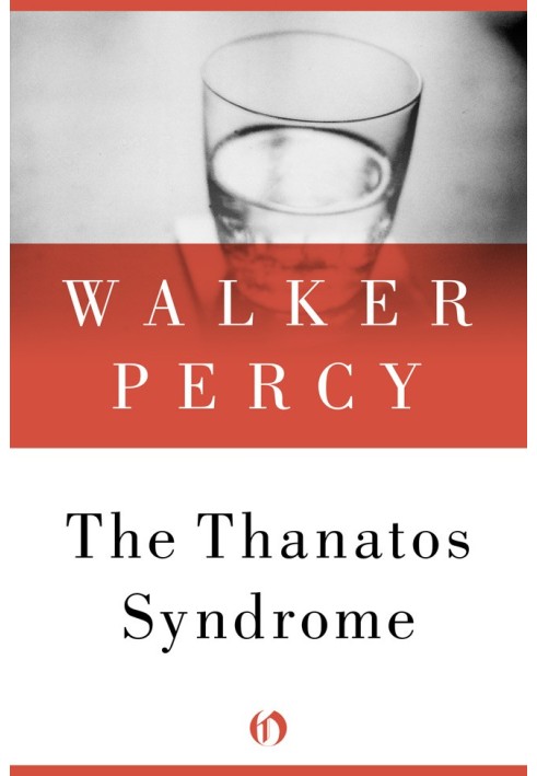 The Thanatos Syndrome