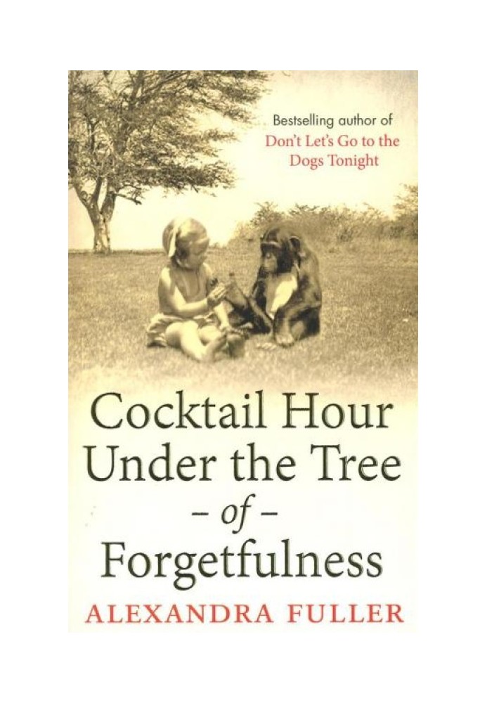 Cocktail Hour under the Tree of Forgetfulness