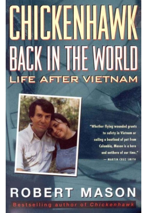 Chickenhawk: Back in the World - Life After V'etnam