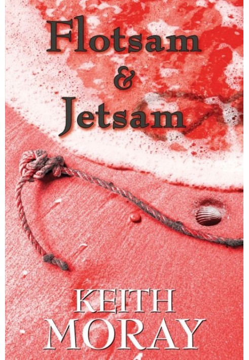 Flotsam and Jetsam