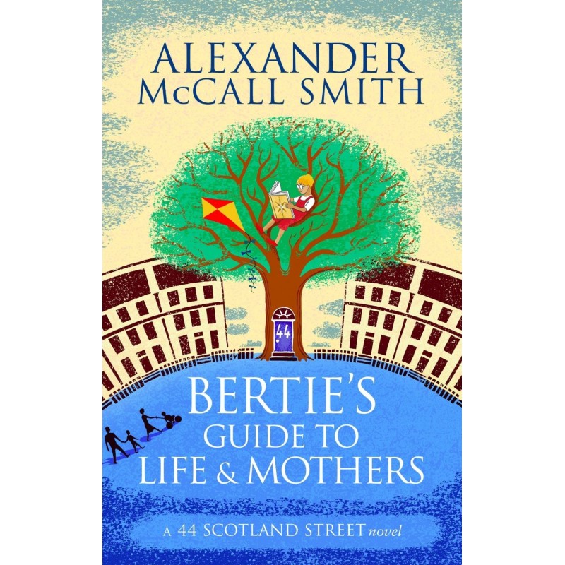 Bertie's Guide to Life and...