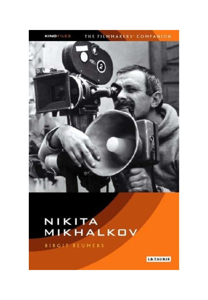 Nikita Mikhalkov: Between Nostalgia and Nationalism