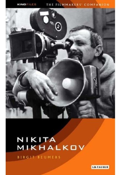 Nikita Mikhalkov: Between Nostalgia and Nationalism