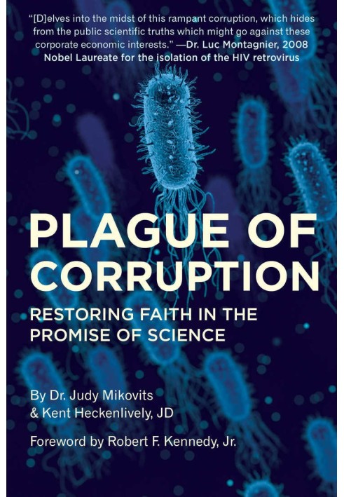 Plague of corruption. Restoring faith in the promise of science